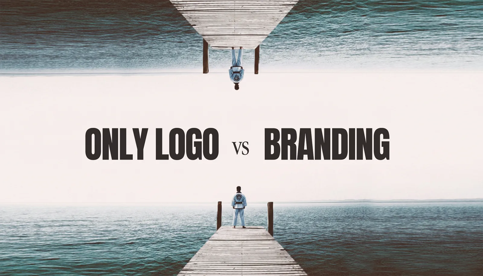 바다 위 부두와 인물을 위아래로 대비시키고 ‘ONLY LOGO vs BRANDING’ 문구를 넣은 이미지